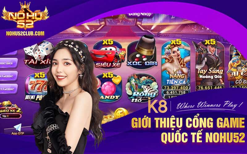 Giới thiệu game nổ hũ 52